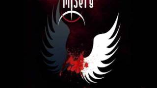 Misery - the Pursuit