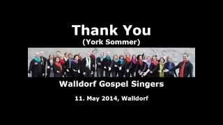 Thank You (Walldorf Gospel Singers)