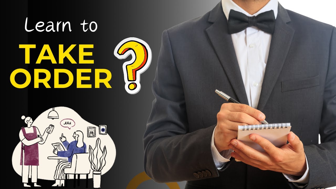 How to take order in a restaurant/Coffee Shop? Order Taking Procedure/Steps/ F&B Service/