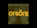 Orgone - A WOT
