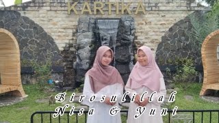 Download lagu Birosulillah ( wajah tersenyum ) ||  (COVER ) Nisa Dan Yuni || SantriahSB mp3