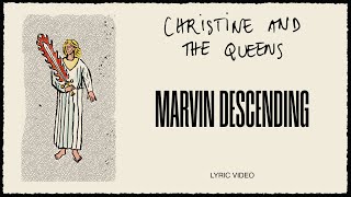 Musik-Video-Miniaturansicht zu Marvin descending Songtext von Christine and the Queens