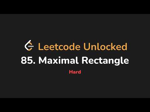 85 Maximal Rectangle Leetcode Unlocked Python