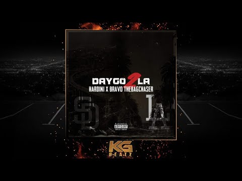 Hardini x Bravo The Bagchaser - Daygo 2 LA [Prod. By Shawn Scopes] [New 2019]