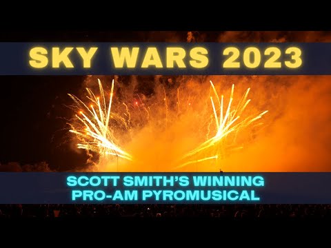 Sky Wars 2023 - ProAm Pyromusical #3 by Scott Smith #winner