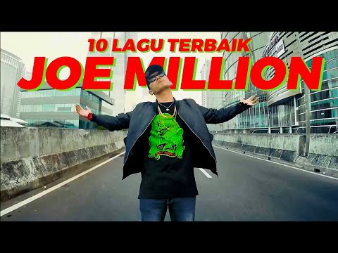 10 Lagu terpopuler JOE MILLION