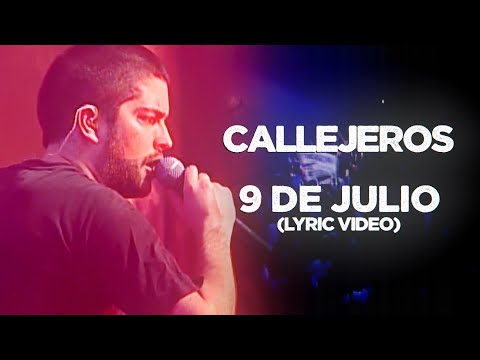 Callejeros - 9 de Julio (Lyric)
