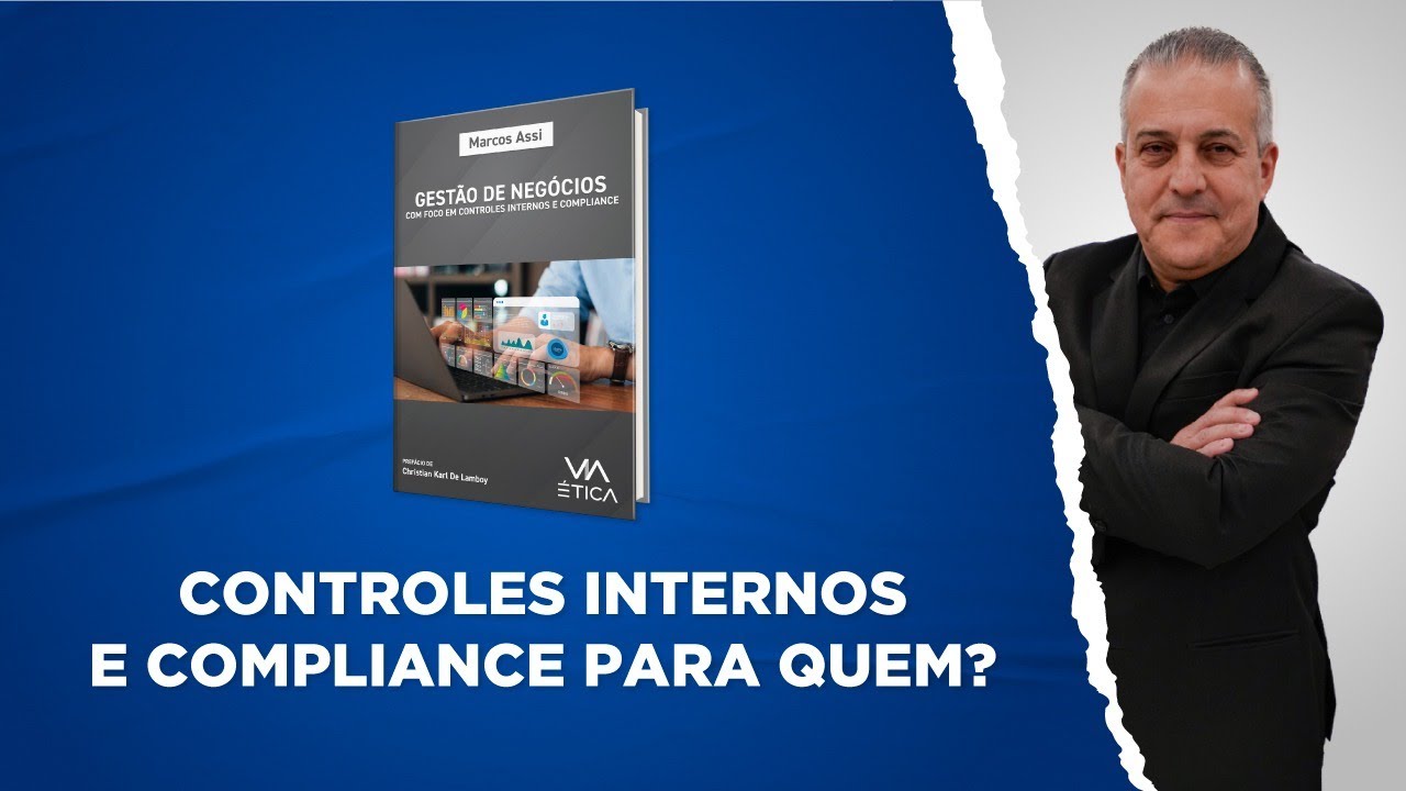 Controles Internos e Compliance para quem