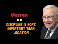 Warren On Discipline Is More Important Than Location