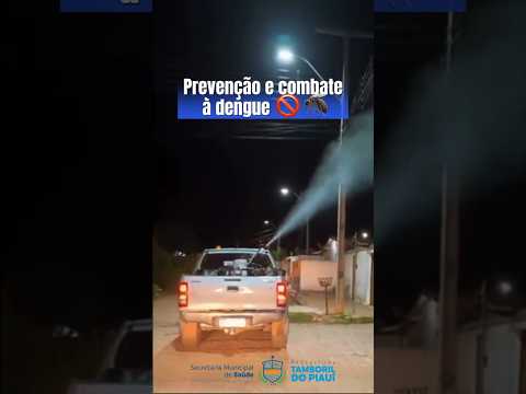 Carro Fumacê contra a dengue em Tamboril do Piauí - PI