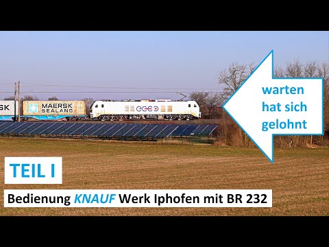 Operation Knauf Iphofen with BR 232 - Part I of II - Wait Wait Wait