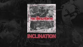 Inclination &quot;Inclination&quot;