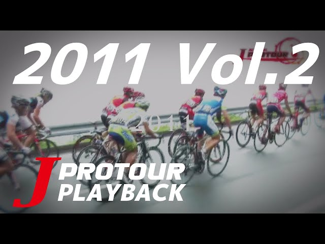J PROTOUR PLAYBACK 2011 Vol.02