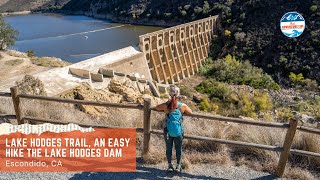 Download lagu Lake Hodges Trail, an Easy Hike the Dam in Escondido, CA mp3