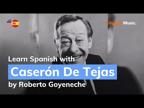 Roberto Goyeneche - Caserón De Tejas (Lyrics / Letra English & Spanish)