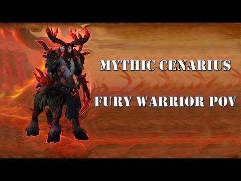 Mythic Cenarius Kill Fury Warrior POV