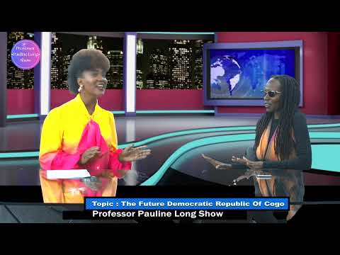 FWTV   Pauline Long TV Show Topic   The Future Democratic Republic Of Cogo  16 12 25