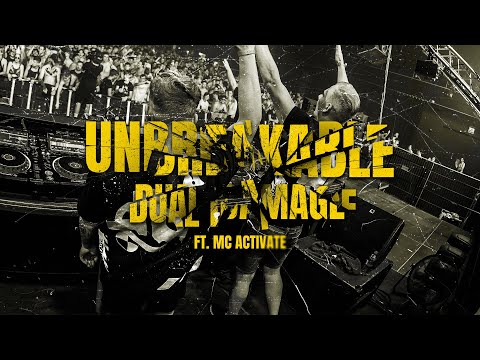 Dual Damage Ft. MC Activate - Unbreakable