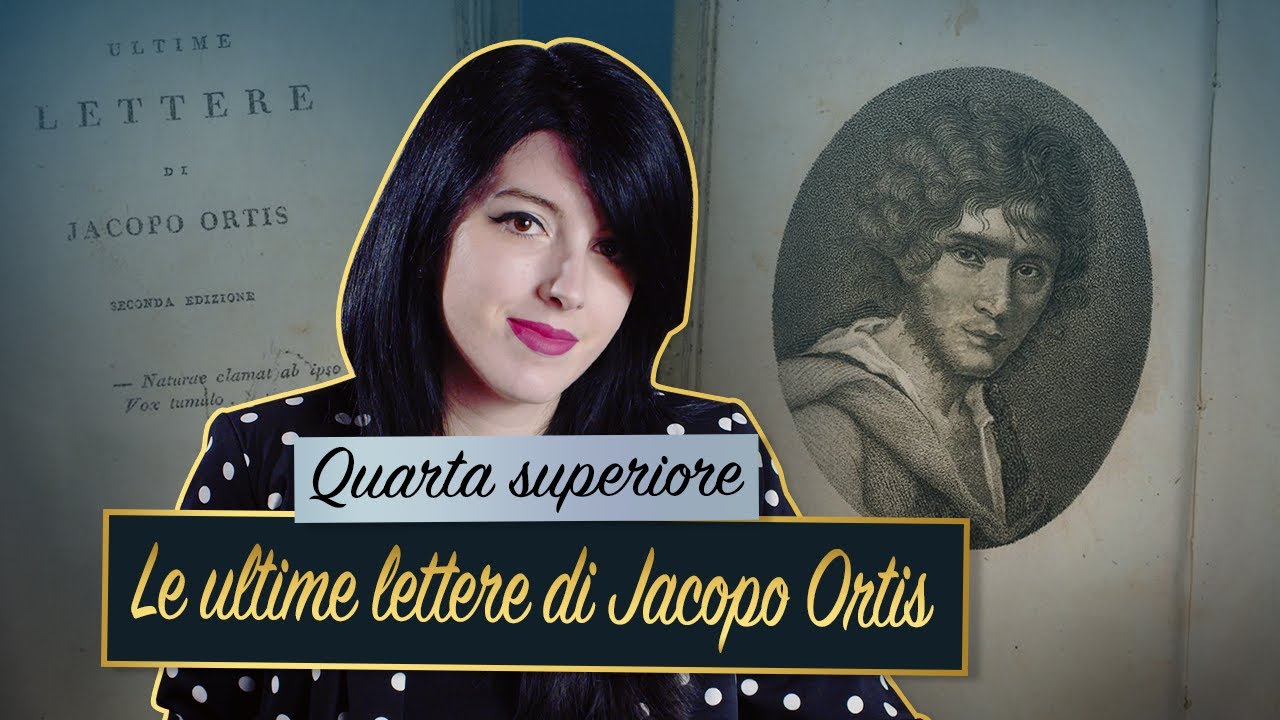 Le ultime lettere di Jacopo Ortis – Ugo Foscolo ✉️