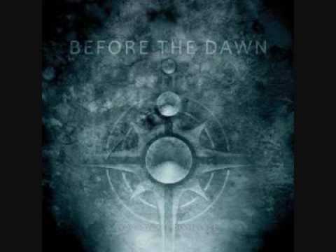 Before The Dawn - Last Song