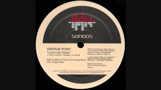 Vantage Point-Love Like Sleep (Dub)