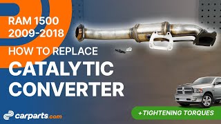 How to replace the Catalytic Converter 2009-2018 Dodge RAM 1500 🛻
