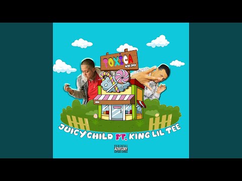Toxica (feat. King Lil Tee)