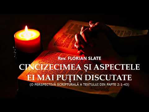 Rev. Florian Slate - Cincizecimea Si Aspectele Ei Mai Putin Discutate