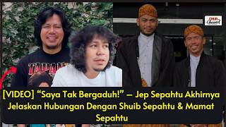 Download lagu “I Didn’t Fight!” – Jep Sepahtu Finally Explains Relationship With Shuib Sepahtu & Mamat Sepahtu mp3