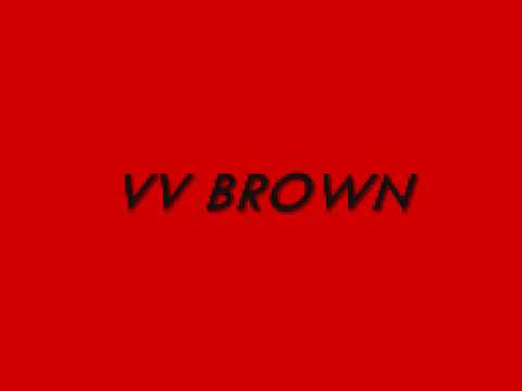 VV BROWN-QUICK FIX