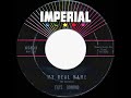 1962 Fats Domino - My Real Name - The45Prof 1962 Fats Domino - My Real Name