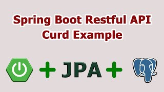 Build Restful API With Spring Boot using PostgreSQL and Spring Data JPA | Full Course for Beginner