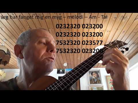 Ukulele - Jeg fanget mig en myg - melodi - Am  - Med tal