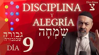 DÍA 9 — La Alegría Violenta: Elegir Cantar Cuando Te Duele Todo | 49 Niveles del Omer