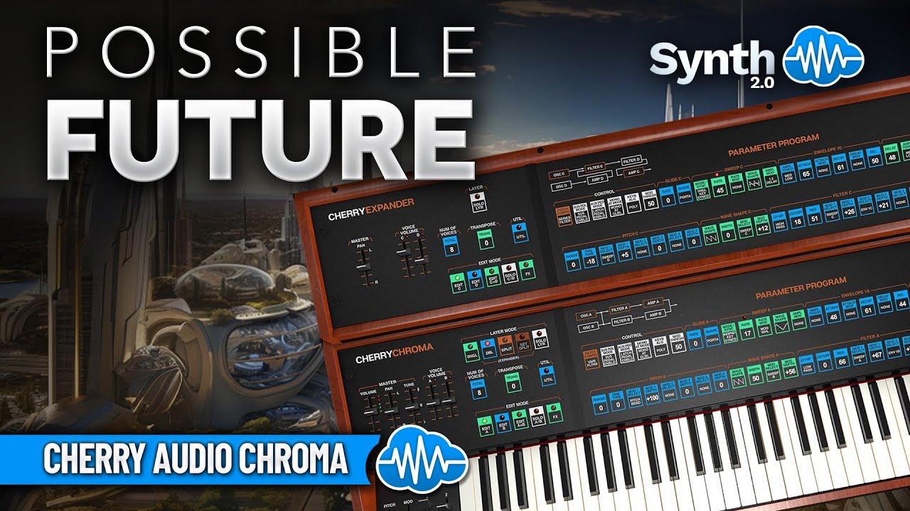 LFO054 - Possible Future - Cherry Audio Chroma ( 61 presets ) - Video Preview 1