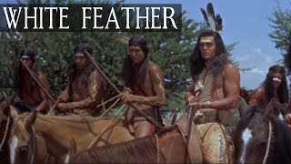 White Feather (Western Movie, Cowboys &amp; Indians, Full Length, English) *free full westerns*