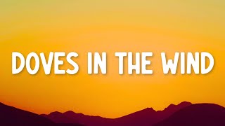 SZA - Doves In The Wind (Lyrics) ft. Kendrick Lamar