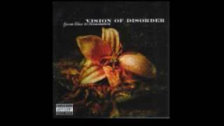 Vision Of Disorder Living To Die