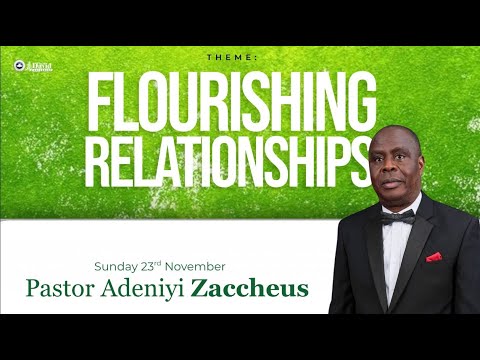 Keeping the good wine in your relationship | Pastor Adeniyi Zaccheus | Sunday, November 23, 2025