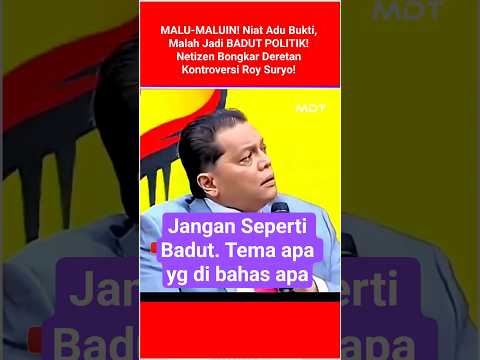 MALU-MALUIN! Niat Adu Bukti, Malah Jadi BADUT POLITIK!