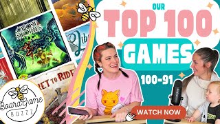 Our Top 100 Games!!! (100-91)