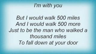 Steven Curtis Chapman - I'm Gonna Be (500 Miles) Lyrics