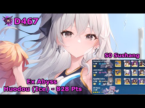 HI3 SEA - [Nirvana Exalted Abyss] Huodou (D467) 828 Pts - HoR(SS2), JK(S0), RC + Ely*3