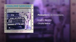 Chalino Sánchez ft El Monarca De Sinaloa - Pescadores De Ensenada