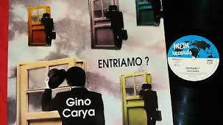 Gino Carya - Entriamo? (Instrumental Version) 1989