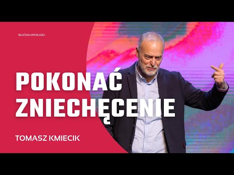 Pokonać zniechęcenie