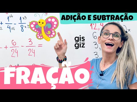 FRAÇÃO | ADIÇÃO e SUBTRAÇÃO de FRAÇÕES. Método convencional e o método BORBOLETA. \Prof. Gis/