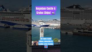 🇹🇷 Castle & Cruise ships 😍 #travel #turkey #shorts