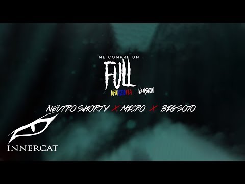 Video thumbnail for Me Compré Un Full (Venezuela Version)