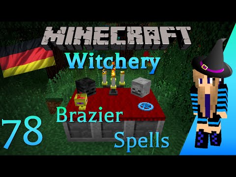 Jukarii - Minecraft - Witchery Tutorial: Teil 78 - Brazier Spells [German]